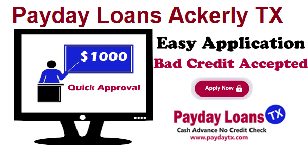 Payday Loans Ackerly TX Online Credit Check Payday TX