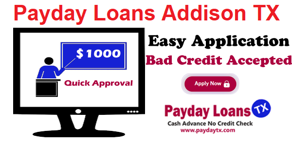 Payday Loans Addison TX - PaydayTX